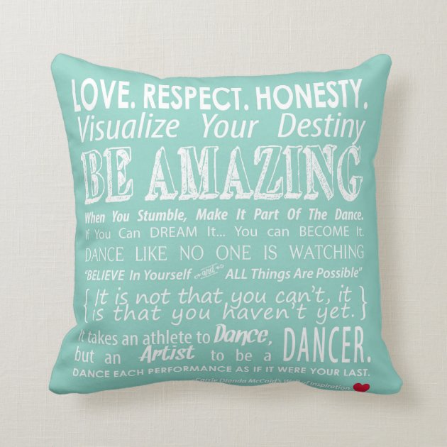 Carrie s Inspirational Dance Quotes Pillow- Aqua Throw Pillow Zazzle
